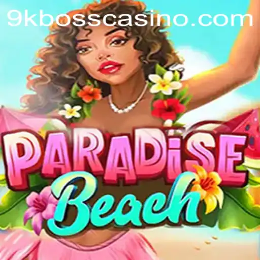 Exploring the Vibrant World of ParadiseBeach: Dive into the Game with 9kboss